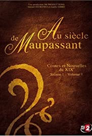 Au siècle de Maupassant: Contes et nouvelles du XIXème siècle (2009) cover