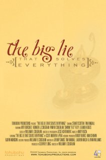 The Big Lie (That Solves Everything) (2005) cover