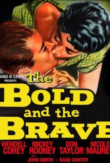 The Bold and the Brave 1956 poster
