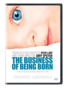 The Business of Being Born (2008) cover