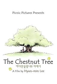 The Chestnut Tree 2007 poster