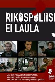 Rikospoliisi ei laula (2006) cover