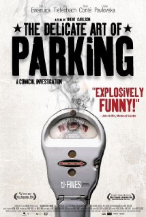 The Delicate Art of Parking 2003 poster