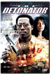 The Detonator 2006 poster