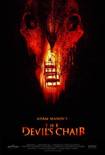 The Devil's Chair 2007 poster