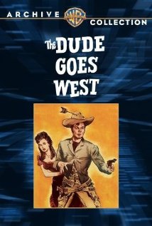 The Dude Goes West (1948) cover