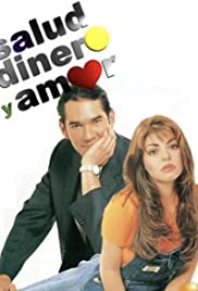 Salud, dinero y amor (1997) cover
