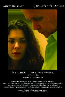 The Last Time We Were... 2005 poster