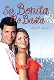 Ser bonita no basta (2005) cover