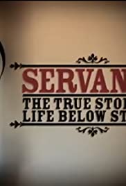 Servants: The True Story of Life Below Stairs (2012) cover