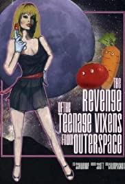 The Revenge of the Teenage Vixens from Outer Space 1985 capa