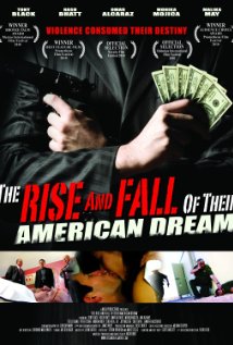 The Rise and Fall of Their American Dream 2010 poster