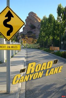 The Road to Canyon Lake 2005 capa