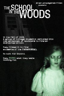 The School in the Woods 2010 poster
