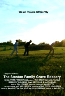 The Stanton Family Grave Robbery 2008 copertina