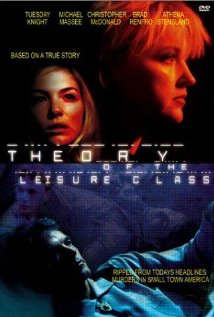 The Theory of the Leisure Class 2001 poster