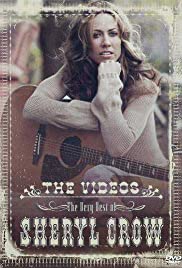 The Very Best of Sheryl Crow: The Videos 2004 poster