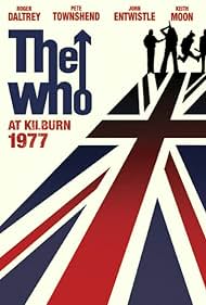 The Who: At Kilburn 1977 2009 охватывать