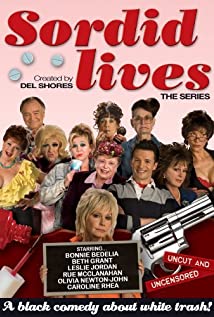 Sordid Lives: The Series 2008 capa