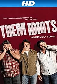 Them Idiots Whirled Tour (2012) cover