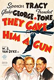 They Gave Him a Gun 1937 poster