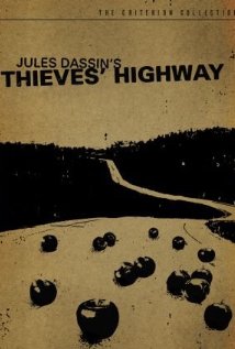 Thieves' Highway 1949 poster