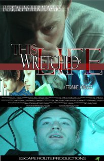 This Wretched Life 2010 poster