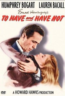 To Have and Have Not 1944 poster