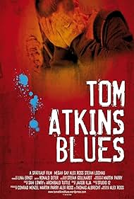 Tom Atkins Blues (2010) cover