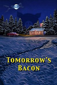 Tomorrow's Bacon 2001 poster