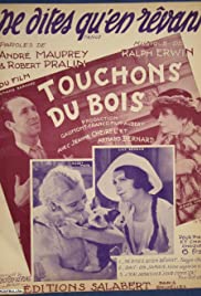 Touchons du bois (1933) cover