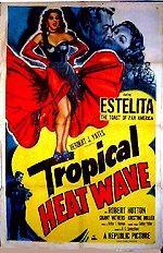 Tropical Heat Wave 1952 poster