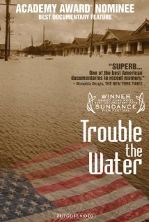 Trouble the Water 2008 poster