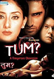 Tum: A Dangerous Obsession 2004 copertina