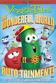 VeggieTales: The Wonderful World of Autotainment (2004) cover