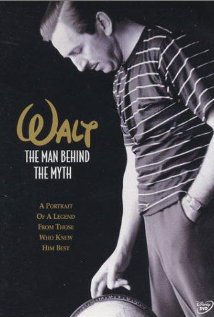 Walt: The Man Behind the Myth (2001) cover