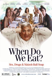When Do We Eat? 2005 poster