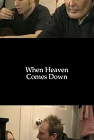 When Heaven Comes Down (2002) cover