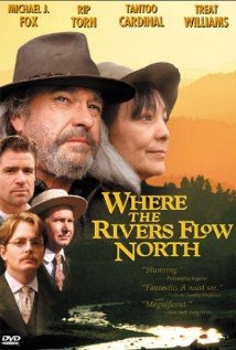 Where the Rivers Flow North 1993 poster