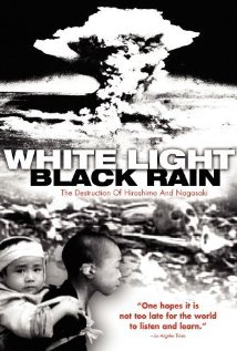 White Light/Black Rain: The Destruction of Hiroshima and Nagasaki 2007 охватывать