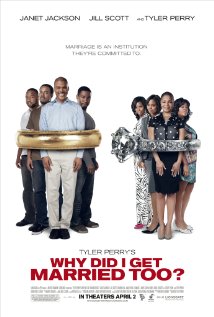 Why Did I Get Married Too? (2010) cover