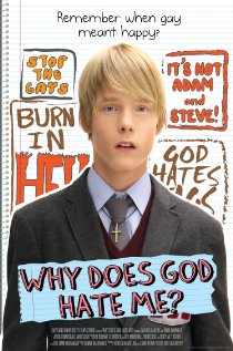 Why Does God Hate Me? 2011 poster