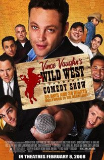 Wild West Comedy Show: 30 Days & 30 Nights - Hollywood to the Heartland (2006) cover
