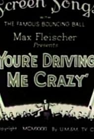 You're Driving Me Crazy 1931 poster