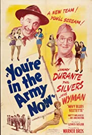 You're in the Army Now 1941 poster