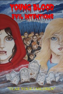 Young Blood: Evil Intentions 2012 poster