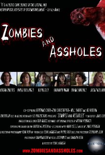 Zombies and Assholes 2011 poster