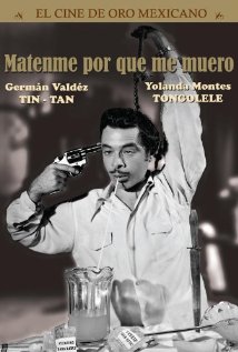 ¡¡¡Mátenme porque me muero!!! (1951) cover