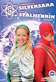 Supersnällasilversara och Stålhenrik 2005 copertina