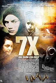 7X - lika barn leka bäst (2010) cover